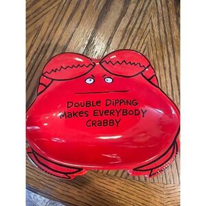 Our Name Is Mud Lorrie Veasey Red Crab Dip Bowl Double Dipping Makes You Crabby